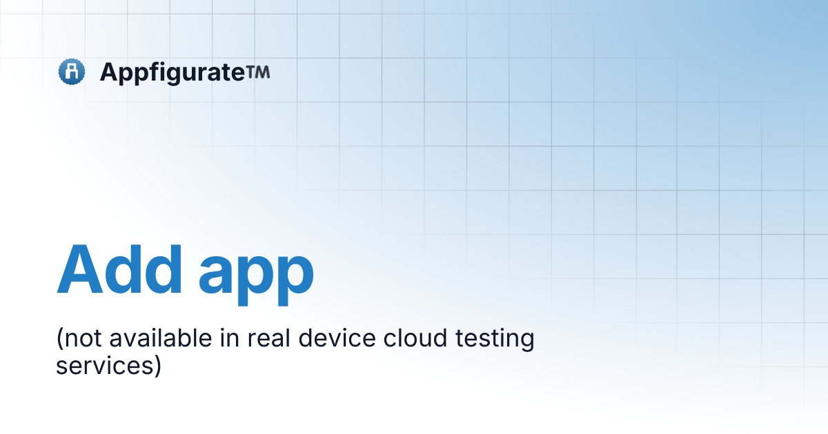 Add app | Appfigurate™️